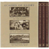 Echoes of Glory (Full 3 Volume Set)