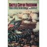 Battle Cry of Freedom: The Civil War Era
