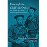 Faces of the Civil War Navies: An Album of Union and Confederate Sailors