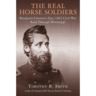 The Real Horse Soldiers: Benjamin Grierson’s Epic 1863 Civil War Raid Through Mississippi