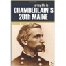 Army Life in Chamberlain's 20th Maine